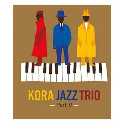 CD Kora Jazz Trio: Part IV