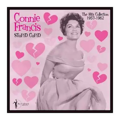 LP Connie Francis: Stupid Cupid: The Hits Collection 1957-1962