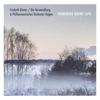 CD Philharmonisches Orchester Hagen: Homeward Bound Suite