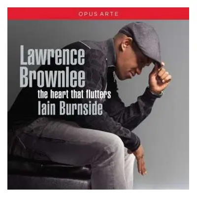 CD Lawrence Brownlee: The Heart That Flutters