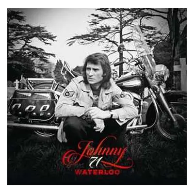 SP Johnny Hallyday: 7-waterloo