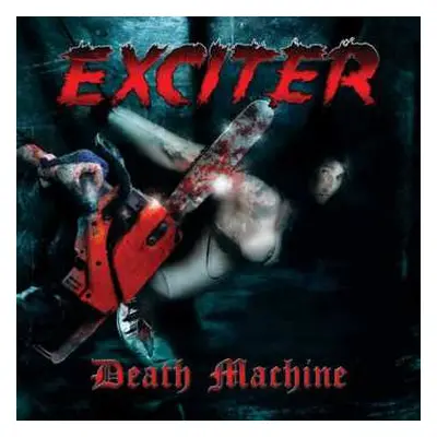 CD Exciter: Death Machine