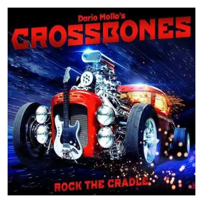 CD Dario Mollo's Crossbones: Rock The Cradle