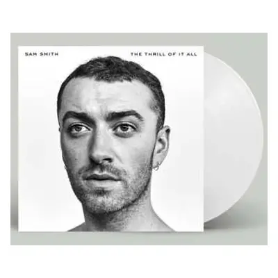 LP Sam Smith: The Thrill Of It All CLR