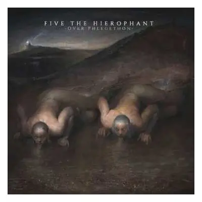 LP Five The Hierophant: Over Phlegethon