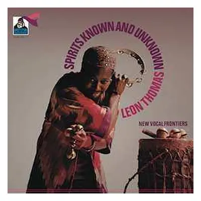 LP Leon Thomas: Spirits Known And Unknown LTD