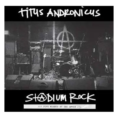 LP Titus Andronicus: S+@dium Rock: Five Nights at the Opera