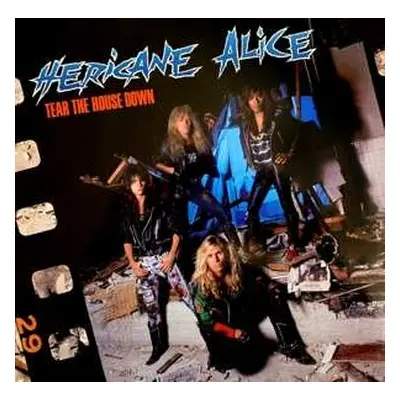 CD Hericane Alice: Tear The House Down