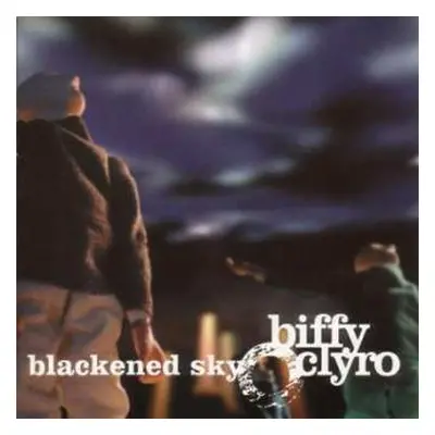 CD Biffy Clyro: Blackened Sky