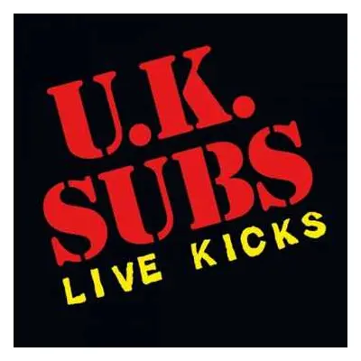 CD UK Subs: Live Kicks