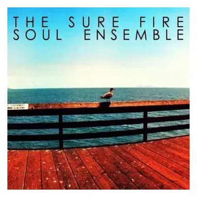 LP The Sure Fire Soul Ensemble: The Sure Fire Soul Ensemble