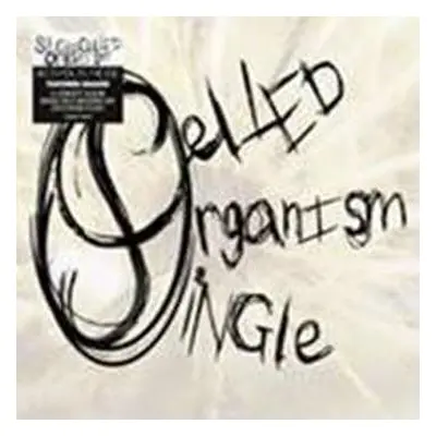 2LP Single Celled Organism: Splinter In The Eye