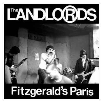 LP The Landlords: Fitzgerald's Paris