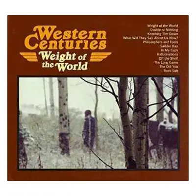 LP Western Centuries: Weight of the World