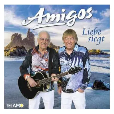 CD Die Amigos: Liebe Siegt