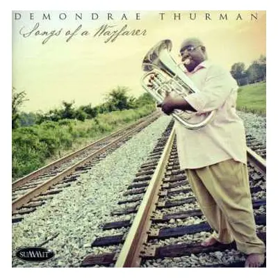 CD Demondrae Thurman: Songs Of A Wayfarer