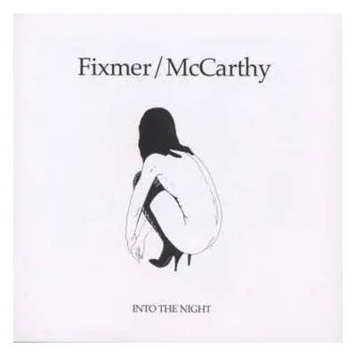 CD Fixmer / McCarthy: Into The Night