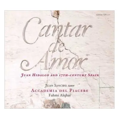 CD Juan Sancho: Juan Hidalgo And 17th Century Spain