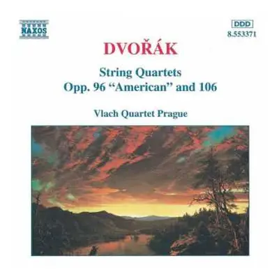 CD Antonín Dvořák: String Quartets - Opp. 96 "American" And 106