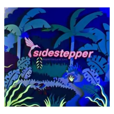 CD Sidestepper: Supernatural Love DIGI