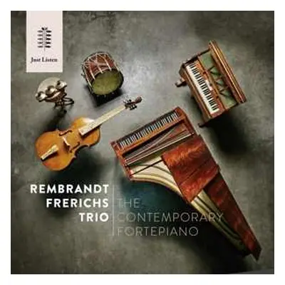 CD Rembrandt Frerichs Trio: The Contemporary Fortepiano