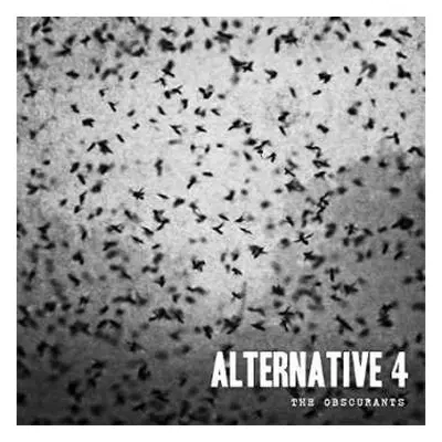 LP Alternative 4: The Obscurants