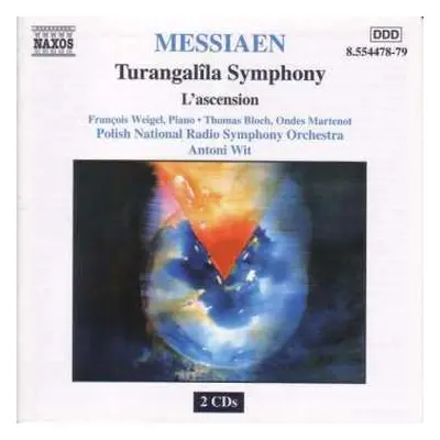 2CD Olivier Messiaen: Turangalîla Symphony / L'ascension