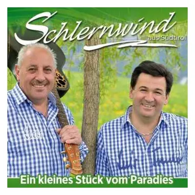 CD Schlernwind: Ein Kleines Stück Vom Paradies