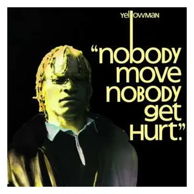 LP Yellowman: Nobody Move Nobody Get Hurt