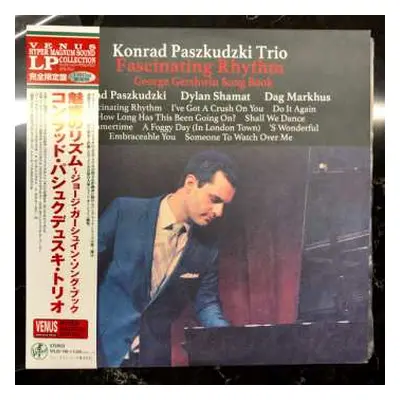 LP Konrad Paszkudzki Trio: Fascinating Rhythm.George Gershwin Song Book LTD