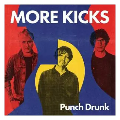 LP More Kicks: Punch Drunk CLR