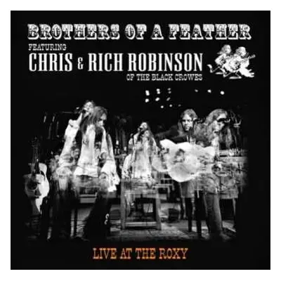 CD Brothers Of A Feather: Live At The Roxy