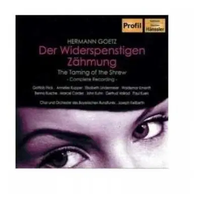 2CD Chor Des Bayerischen Rundfunks: Der Widerspenstigen Zähmung = The Taming Of The Shrew