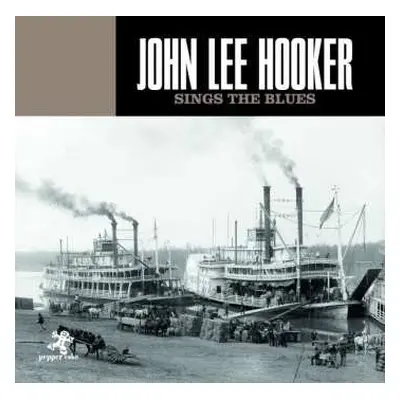 CD John Lee Hooker: Sings The Blues