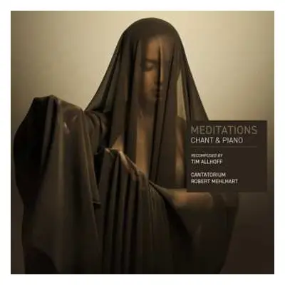 CD Tim Allhoff: Meditations - Chant & Piano