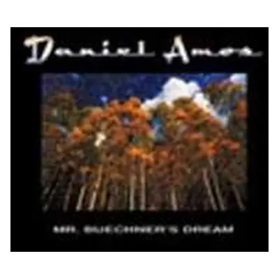 2CD Daniel Amos: Mr. Buechner's Dream DIGI