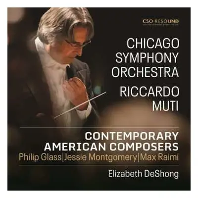 CD Chicago Symphony Orchestra / Riccardo Muti: Contemporary American Composers