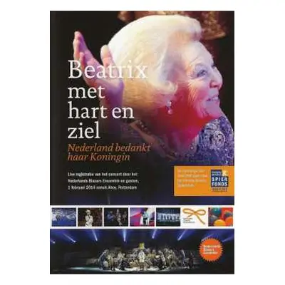 DVD Nederlands Blazers Ensemble: Beatrix Met Hart En Ziel (Nederland Bedankt Haar Koningin)