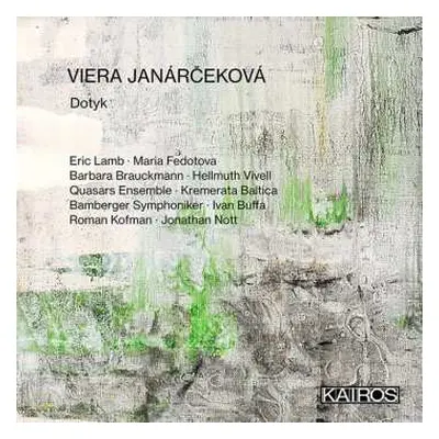 CD Viera Janarcekova: Dotyk Für Streichorchester