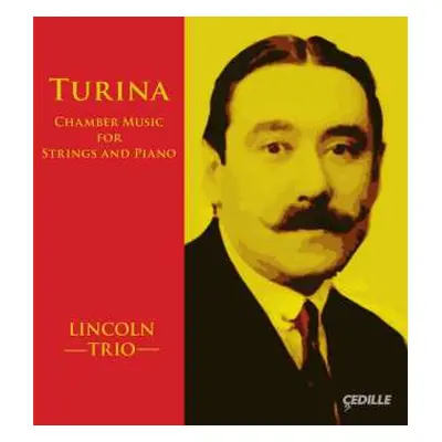 2CD Joaquin Turina: Chamber Music For Strings And Piano