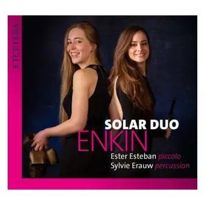 CD Wim Hendrickx: Solar Duo - Enkin (musik Für Piccolo-flöte & Percussion)