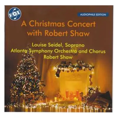 CD John Francis Wade: Atlanta Symphony Orchestra & Chorus - A Christmas Concert With Robert Shaw