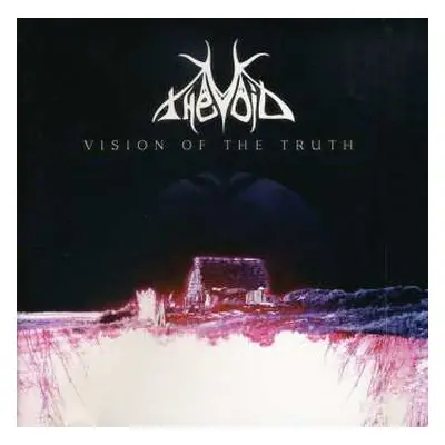 CD The Void: Vision Of The Truth