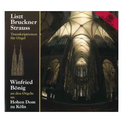 CD Anton Bruckner: Winfried Bönig - Transkriptionen Für Orgel