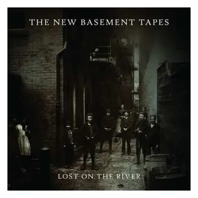 2LP The New Basement Tapes: Lost On The River