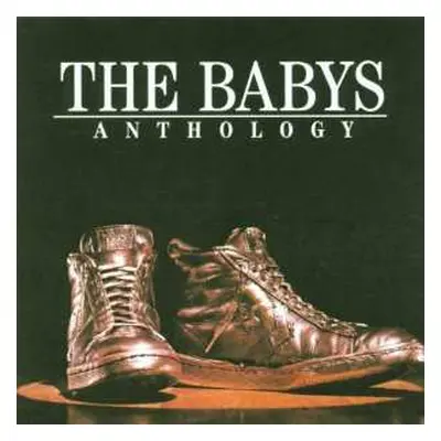 CD The Babys: Anthology