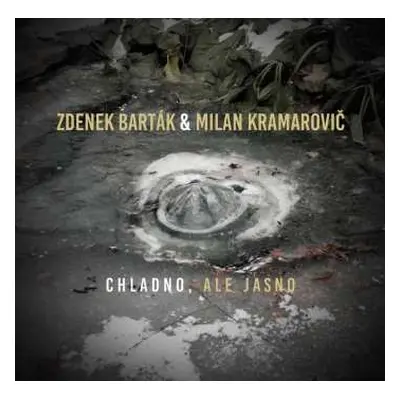 2CD Zdeněk Barták: Chladno, Ale Jasno