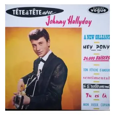 LP Johnny Hallyday: Tête À Tête Avec Johnny Hallyday