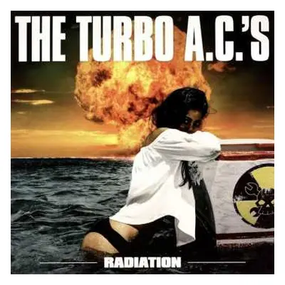 LP The Turbo A.C.'s: Radiation LTD | CLR