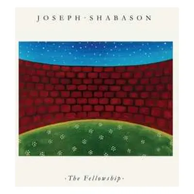 LP Joseph Shabason: The Fellowship